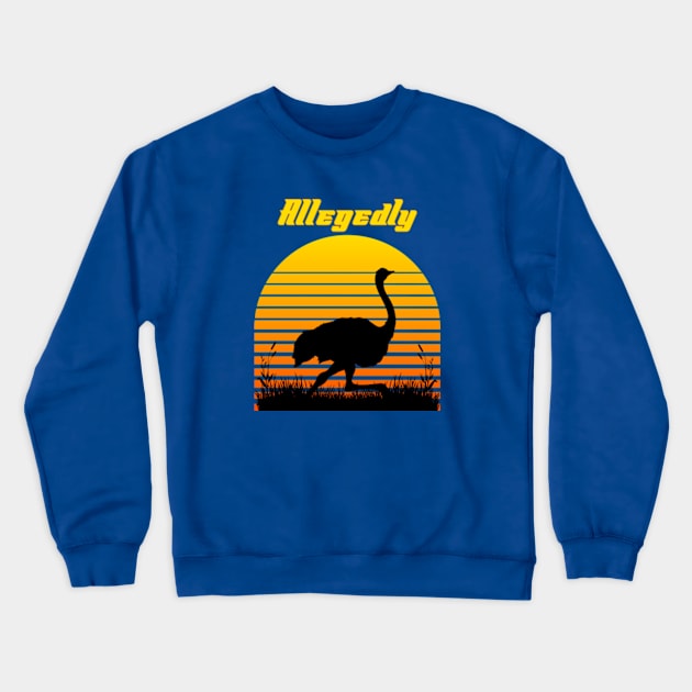 Allegedly Crewneck Sweatshirt by Bernards